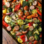 Alt text: "Delicious Italian sausage sheet pan dinner featuring roasted vegetables and savory sausages, showcasing a colorful and easy one-pan meal perfect for a quick dinner."